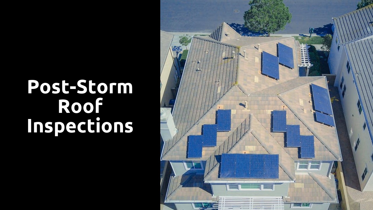 Post-Storm Roof Inspections  