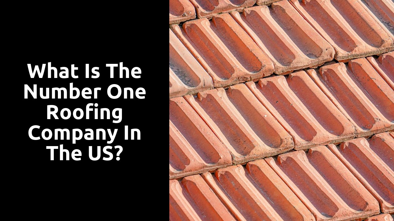 What is the number one roofing company in the US?