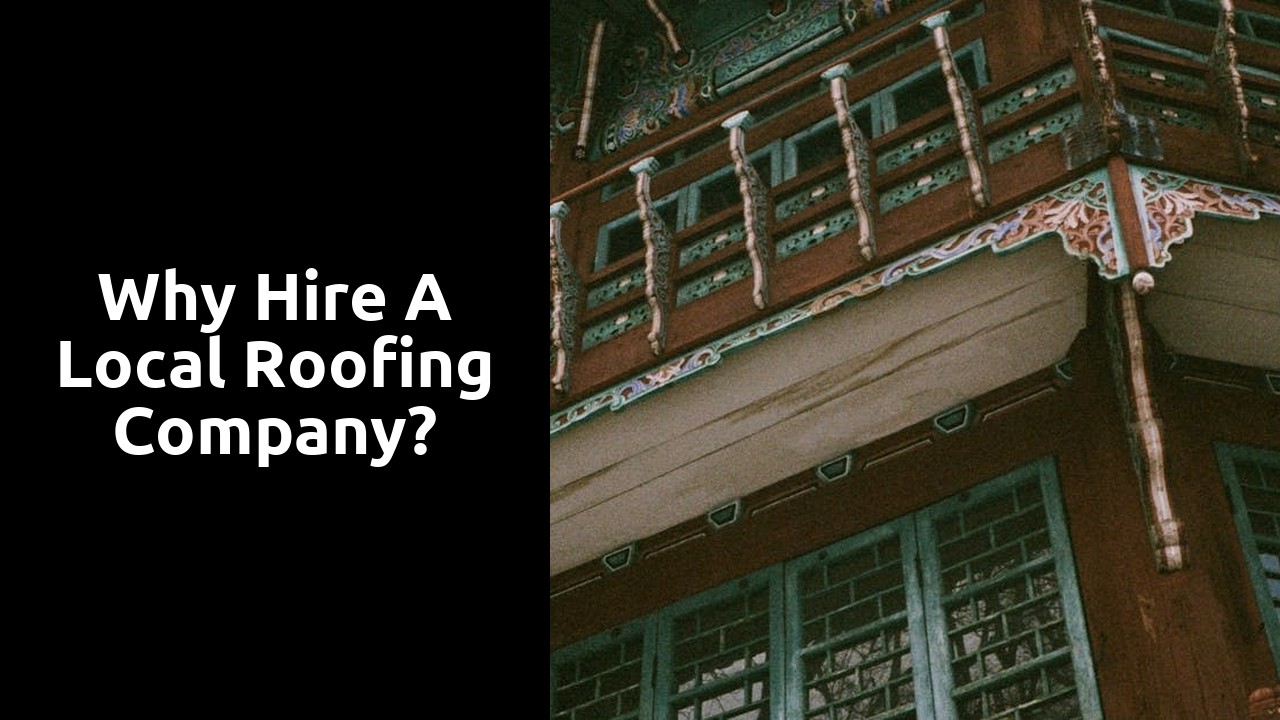 Why hire a local roofing company?